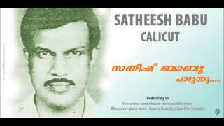 Manam Nonthu Njan  satheesh babu Calicut [upl. by Jarid]