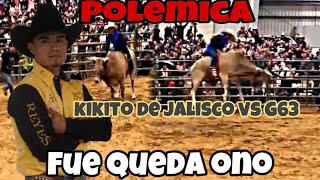 Kikito de Jalisco 🆚 toro G63 rancho el aguaje [upl. by Nrojb602]