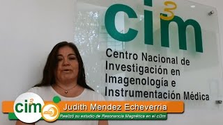 Testimonio  Estudio de Resonancia Mangética en el ci3m [upl. by Cattima]