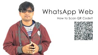 WhatsApp Web Version  How to Scan QR Code [upl. by Timotheus]