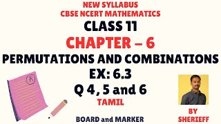 CLASS 11  EX 63  Q 4 5 6  PERMUTATIONS AND COMBINATIONS  MATHS  CBSE NEW SYLLABUS [upl. by Azeria]