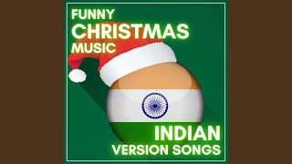 Jingle Bells Funny Indian Christmas [upl. by Trip]