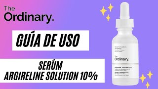 The OrdinaryGuía de uso➡️ Argireline Solution 10 BOTOXLIKEAplicaciónCombinaciones [upl. by Molohs550]