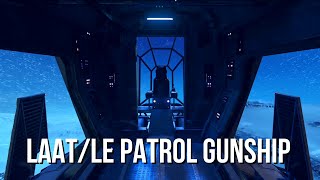 LAATLE Patrol Gunship  Star Wars Ambience  Gunship engine Blizzard Winds [upl. by Inalak]