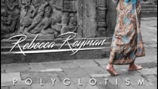 Polyglotism  Rebecca Reijman [upl. by Sheryle]