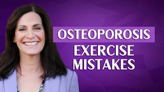 Avoid These Exercise Mistakes If You Have Osteoporosis With Margie Bissinger [upl. by Lishe]