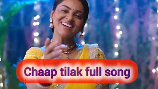 Chaap tilak title song ll tose naina milaike ll kuhu [upl. by Wolff]