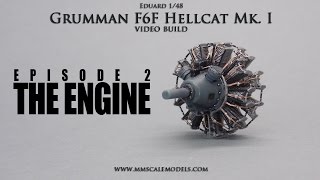 148 F6F3 MkI Hellcat scale model step by step build  Ep2  The Engine [upl. by Radbun341]