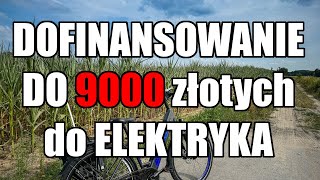 Dofinansowanie do roweru elektrycznego  ma to sens [upl. by Hoffman]