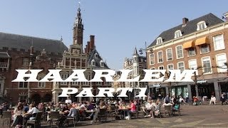 NetherlandsBeautiful Haarlem Holland Part 1 [upl. by Leilamag521]