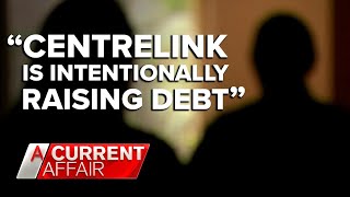 Centrelink employee reveals debt raising tactics  A Current Affair [upl. by Ecyarg]