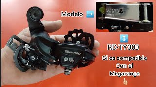 Desviador Shimano RDTY300 si es compatible con el megarange [upl. by Rudolf346]