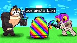 HATCHING OVERPOWERED SCRAMBLE EGG Minecraft [upl. by Ecnarrat]