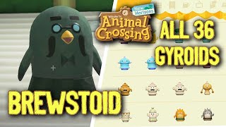 How to Get Brewstoid in Animal Crossing New Horizons  COMPLETE ALL 36 Gyroids And Sound Effects [upl. by Sidran948]