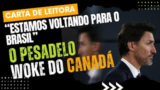 Brasileira no Canadá ESTAMOS VOLTANDO AO BRASIL [upl. by Aay]