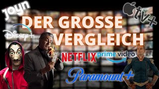 Welcher Streaming Dienst ist der Beste Netflix Disney Amazon Prime Paramount Joyn Apple TV [upl. by Dyl]