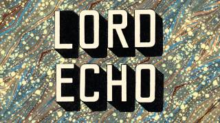 05 Lord Echo  Molten Lava feat Leila Adu Bastard Jazz Recordings [upl. by Eaves]