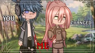 gcmm  🍂you changed me  gcmmgcm  GCMMGCM  gacha movie  finished [upl. by Gimble895]