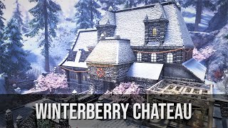 Skyrim Mod Winterberry Chateau  Spotlight  PC amp Xbox [upl. by Aisa]