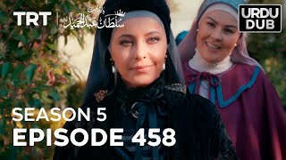 Payitaht Sultan Abdulhamid Episode 458  Season 5 [upl. by Neddy]