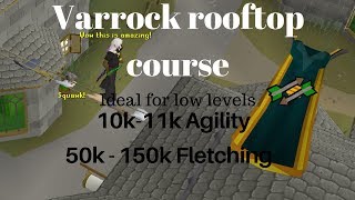 OSRS  How much Agility xph is Varrock rooftop course 2018 [upl. by Cornie]