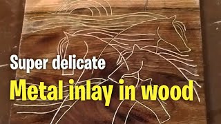 How Metal inlay in wood is made secrets of delicate metal inlay in wood copper amp brass wire inlay [upl. by Lateehs]