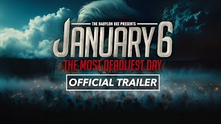 January 6 The Most Deadliest Day Trailer [upl. by Oreves]