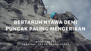 GUNUNG TRIKORA  Atap Negeri Papua Pegunungan 6 [upl. by Mirna]