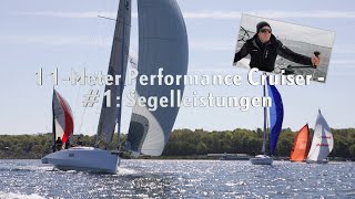 Vergleichstest 11MeterPerformance Cruiser 2022 1 Segelleistung [upl. by Martens1]