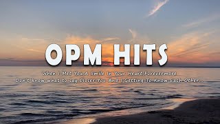 OPM HITS 2023 WITH LYRICS  CLASSIC OPM NONSTOP COLLECTION [upl. by Eicyak]