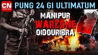 Manipur Warzone Oidouribra I Connect News [upl. by Seabrooke362]