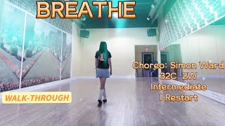 BREATHE Line Dance WALKTHROUGH [upl. by Eenahc]