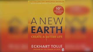 A New Earth  Eckhart Tolle  Full Audiobook [upl. by Burny]