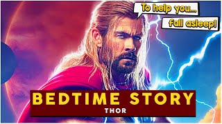 Thors Hammer  Bedtime Story [upl. by Rabbaj227]