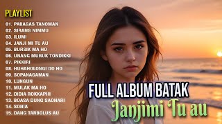 Lagu Batak  JANJIMI TU AU  FULL ALBUM BATAK  Mp3 Batak [upl. by Ru]