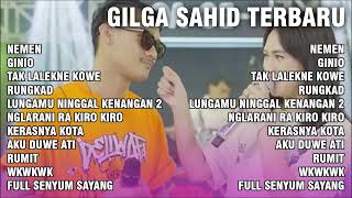 DANGDUT KOPLO TANPA IKLAN  GILGA SAHID FULL ALBUM TERBARU [upl. by Yngad]