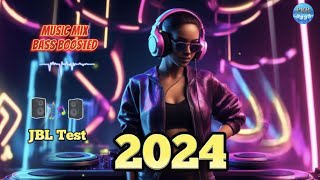 EDM Music Mix 2024 Bass Boosted JBL Test 3 Song remix bassboosted music 2024 jbl remix2024 [upl. by Sik]