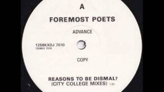 Foremost PoetsReasons To Be Dismal City College MixBobby Konders RmxSBK 7010 [upl. by Sherie74]