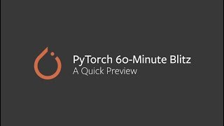 PyTorch Tutorial A Quick Preview [upl. by Sweeney249]