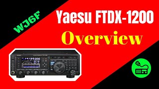 Yaesu FTDX1200 New HF Rig [upl. by Kavanagh]