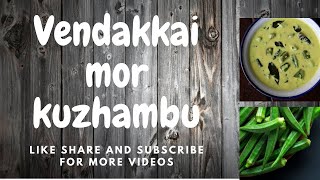 EASY RECIPEHOW TO PREPARE VENDAKKAI MOR KUZHAMBU IN JUST 10MINUTES IN TAMIL [upl. by Shipley]