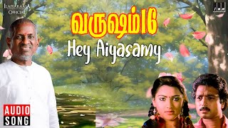 Hey Aiyasamy Song  Varusham 16  Ilaiyaraaja  Karthik  Khushbu  SPB K S Chithra  Vaali [upl. by Leverett]