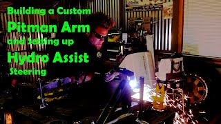 How To Build a Custom Pitman Arm Project Gomanche [upl. by Eivod888]