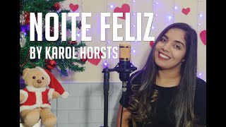 Noite Feliz  Karol Horsts cover [upl. by Llesig]