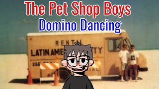 I React To The Pet Shop Boys  Domino Dancing [upl. by Natty]