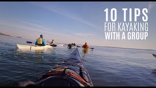 10 Tips for kayaking with a group  Weekly Kayaking Tips  Kayak Hipster [upl. by Mario]