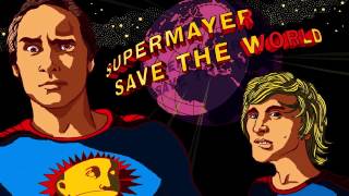 Supermayer  The Art of Letting Go Save The World Album [upl. by Georgeta369]