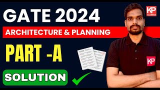 PART A  GATE 2024 Architecture and Planning AR Question Paper Solution Answer Key Explanation [upl. by Corotto953]