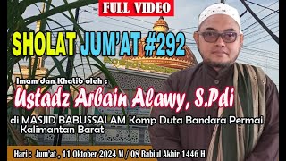 Dokumentasi Sholat Jumat Yg Ke292 Masjid Babussalam Duta Bandara Permai  11 Oktober 2024 [upl. by Oyek]