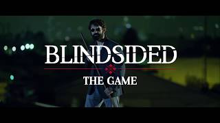 Blindsided The Game Official Trailer [upl. by Flossi]